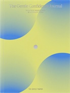 Aleksandra Koposova - The Gentle Confidence Journal