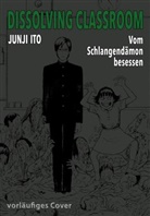 Junji Ito - Dissolving Classroom