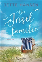 Jette Hansen - Die Inselfamilie