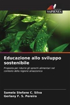 Gerlany F. S. Pereira, Samela Stefane C. Silva - Educazione allo sviluppo sostenibile