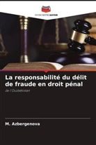 M. Azbergenova - La responsabilité du délit de fraude en droit pénal