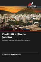 Ana Brasil Machado - Ecolimiti a Rio de Janeiro