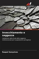 Raquel Gonçalves - Invecchiamento e saggezza