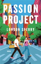 London Sperry - Passion Project