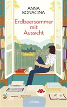 Anna Bonacina - Erdbeersommer mit Aussicht