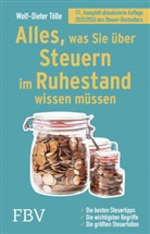 Wolf-Dieter Tölle - Alles, was Sie über Steuern im Ruhestand wissen müssen