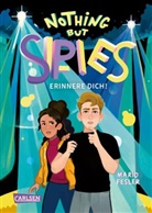 Mario Fesler, Helder Oliveira - Nothing but Spies 2: Erinnere dich!