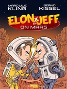 Marc-Uwe Kling, Bernd Kissel - Elon & Jeff on Mars