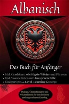 Maximilian Sebastian Wagner, Maximilian Sebastian Wagner - Albanisch - Das Buch für Anfänger