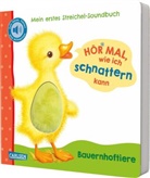 Julia Rosenkranz, Denitza Gruber - Hör mal, wie ich schnattern kann (Mein erstes Streichel-Soundbuch 1)