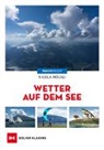 Nicola Möckli - Wetter auf dem See