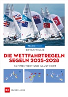 Bryan Willis - Die Wettfahrtregeln Segeln 2025 bis 2028