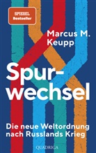 Marcus M Keupp, Marcus M. Keupp - Spurwechsel