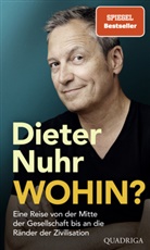 Dieter Nuhr - Wohin?