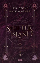 Leia Stone, Raye Wagner - Shifter Island - Der Geist des Magiers