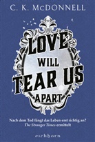 C K McDonnell, C. K. McDonnell - Love Will Tear Us Apart