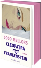 Coco Mellors - Cleopatra und Frankenstein