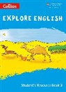 Sandy Gibbs, Gibbs Sandy - Explore English Student's Resource Book: Stage 3
