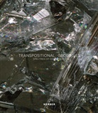 /Gamx, Saima Ashipala, Paul Basu, Josh Baum, Gamx, Sascha Mikloweit - Transpositional Geologies