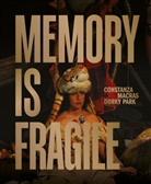 Dorky Park, Constanza Macras - Memory is fragile - Constanza Macras | Dorky Park