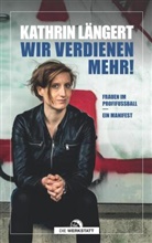 Kathrin Längert - Wir verdienen mehr!