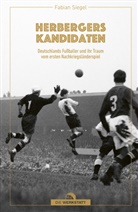 Fabian Siegel - Herbergers Kandidaten