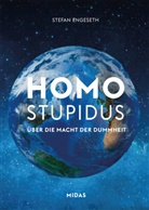 Stefan Engeseth - Homo Stupidus