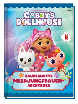 Claudia Weber - Gabby's Dollhouse: Zauberhafte Meerjungfrauen-Abenteuer - Geschichtenbuch