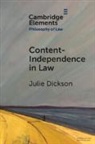 Julie Dickson, Julie (University of Oxford) Dickson, Dickson Julie - Content-Independence in Law