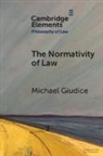 Michael Giudice, Michael (York University) Giudice, Giudice Michael - Normativity of Law