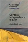 Julie Dickson, Julie (University of Oxford) Dickson, Dickson Julie - Content-Independence in Law