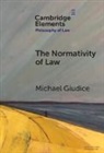 Michael Giudice, Michael (York University) Giudice, Giudice Michael - Normativity of Law