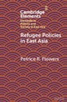 Petrice R. Flowers, Petrice R. (University of Hawaii Flowers, Flowers Petrice R. - Refugee Policies in East Asia