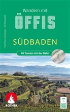 Matthias Schopp, Ulf Streubel - Wandern mit Öffis Südbaden