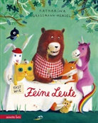 Katharina Grossmann-Hensel, Katharina Grossmann-Hensel - Fast wie feine Leute