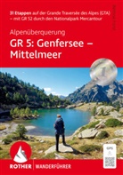 Bettina Forst - Alpendurchquerung GR 5: Genfersee - Mittelmeer