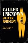 Oliver Johnson - Caller Unknown