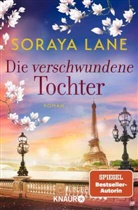 Soraya Lane - Die verschwundene Tochter