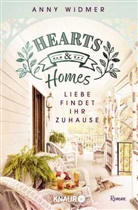 Anny Widmer - Hearts & Homes - Liebe findet ihr Zuhause