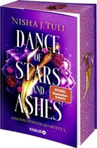 Nisha J Tuli, Nisha J. Tuli - Dance of Stars and Ashes