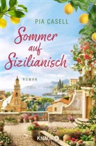 Pia Casell - Sommer auf Sizilianisch
