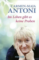 Carmen-Maja Antoni, Brigitte Biermann - Im Leben gibt es keine Proben
