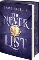 Jade Presley - The Never List