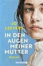 Jo Leevers - In den Augen meiner Mutter