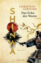 Christian Gerhard - Shinwa. Das Echo der Worte