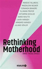 Anne Theiss - Rethinking Motherhood