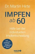 Martin Hirte - Impfen ab 60