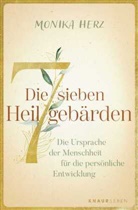 Monika Herz - Die sieben Heilgebärden
