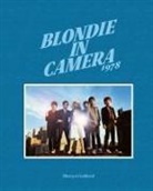 Martyn Goddard - Blondie in Camera 1978