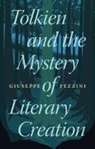 Giuseppe Pezzini - Tolkien and the Mystery of the Literary Creation